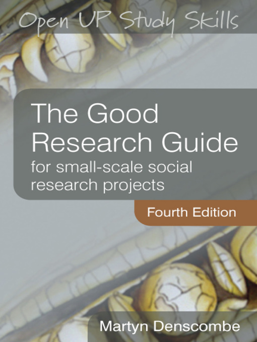 Title details for The Good Research Guide by Martyn Denscombe - Available